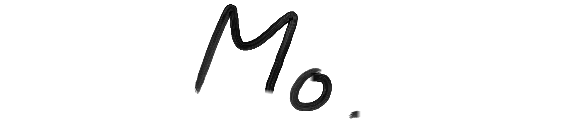 my MS paint signature, it's nothing fancy but it has soul