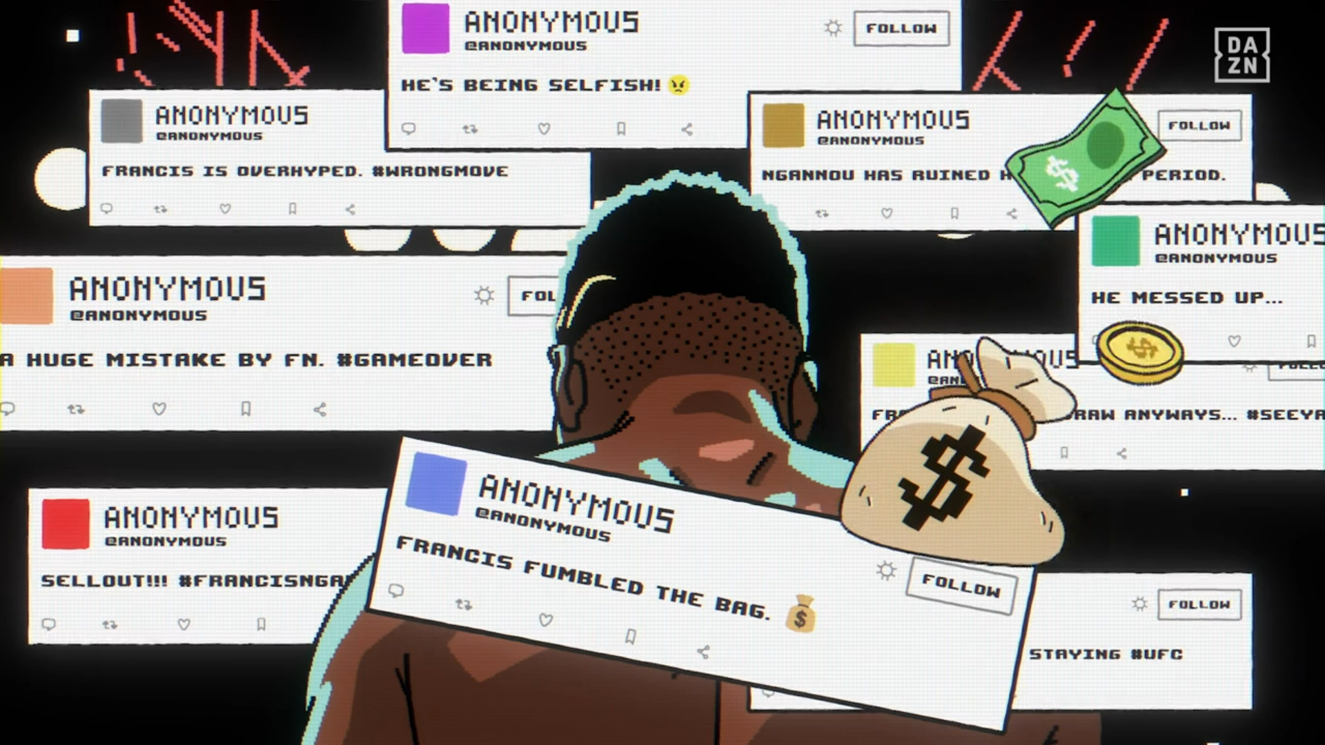 a sort of pixel-art drawing of Ngannou with his back to the viewer, his head is down and he's surrounded by fake tweets all attributed to "@ANONYMOUS", none of them have any likes or retweets